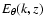 $E_\theta (k,z)$