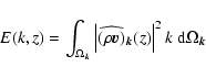 \begin{displaymath}
E(k,z)=\int_{\Omega_{\vec{k}}}\left\vert\widehat{(\rho\vec{v...
...\!\!\null_{\vec{k}}(z)\right\vert^2k~
\mbox{d}\Omega_{\vec{k}}
\end{displaymath}