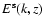 $E^{\rm s}(k,z)$