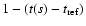 $1 - (t(s)-t_{{\rm ref}})$