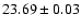 $23.69 \pm 0.03$