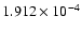 $1.912 \times 10^{-4}$