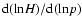 ${\rm d(ln}H)/{\rm
d(ln}p)$