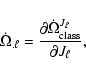 \begin{displaymath}\dot\Omega_{.{\ell}}=\frac{\partial \dot\Omega^{J_{\ell}}_{\rm
class}}{\partial J_{{\ell}}},\nonumber\end{displaymath}