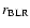 $r_{\rm BLR}$