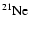 $^{21}\rm {Ne}$