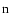 $\rm {n}$