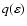 $q(\varepsilon)$