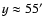 $y \approx 55\hbox {$^\prime $ }$