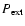 $P_{\rm ext}$