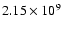 $2.15\times 10^{9}$