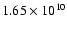 $1.65\times 10^{10}$