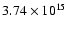 $3.74\times 10^{15}$