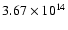 $3.67\times 10^{14}$