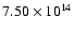 $7.50\times 10^{14}$