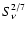 $S_\nu^{2/7}$