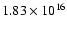$1.83\times
10^{16}$