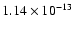 $ 1.14\times10^{-13}$