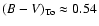 $(B-V)_{\rm To}\approx 0.54$
