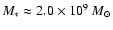 $M_*\approx 2.0\times 10^9~M_{\odot}$