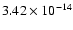 $3.42\times10^{-14}$