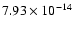 $7.93\times10^{-14}$