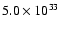 $5.0\times10^{33}$