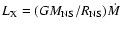 $L_{\rm X}=(GM_{\rm NS}/R_{\rm NS})\dot{M}$
