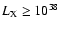 $L_{\rm X}\ge 10^{38}$