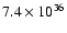 $7.4\times10^{36}$