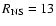 $R_{\rm NS}=13$