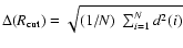 $\Delta(R_{\rm cut}) = \sqrt{(1/N)~\sum_{i=1}^N d^2(i)}$