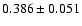 $0.386\pm0.051$