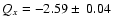 $Q_x=-2.59\pm~0.04$