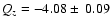 $Q_z=-4.08\pm~0.09$