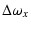 $\displaystyle \Delta \omega_x$