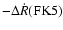 $-\Delta\dot{R}(\rm FK5)$