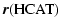 $\displaystyle \vec{r}({\rm HCAT})$