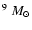 $^9~M_{\odot}$