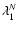 $\lambda^N_1$
