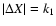 $\vert\Delta X\vert=k_1$