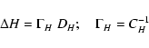 \begin{displaymath}\Delta H= \Gamma_H \; D_H ;\quad\Gamma_H= C_H^{-1}
\end{displaymath}