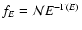 $f_E = {\cal
N} E^{-\Gamma(E)}$