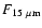 $F_{15~\mu {\rm m}}$