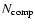 $N_{\rm comp}$