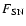 $F_{\rm SN}$