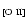 $_{\rm [O~II]}$