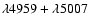 $\lambda4959+\lambda5007$