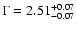 $\Gamma=2.51^{+0.07}_{-0.07}$