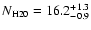 $N_{\rm H20}=16.2^{+1.3}_{-0.9}$